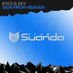 Sign from Heaven - Single by Kiyoi & Eky album reviews, ratings, credits