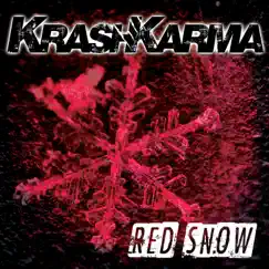 Red Snow - Single by Krashkarma album reviews, ratings, credits