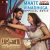 Maate Vinadhuga - Official Remix (From "Taxiwaala") - Single album lyrics, reviews, download