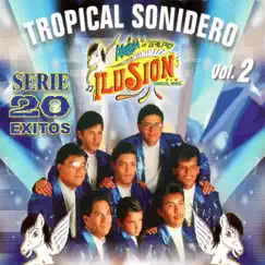 Tropical Sonidero, Vol. 2 by Aarón y Su Grupo Ilusión album reviews, ratings, credits