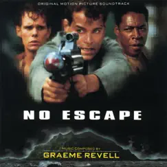 No Escape (Original Motion Picture Soundtrack) by Graeme Revell album reviews, ratings, credits