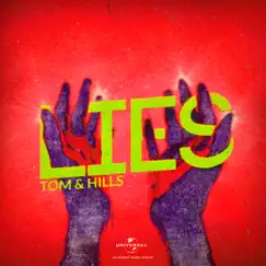 Lies (feat. Cosmos & Creature) - Single by Tom & Hills album reviews, ratings, credits