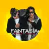 Fantasia (feat. Young Izak) - Single album lyrics, reviews, download