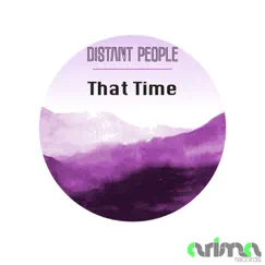 That Time - Single by Distant People album reviews, ratings, credits