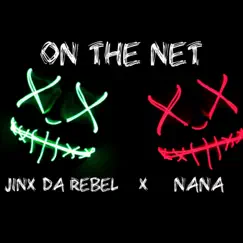 On the Net (feat. NaNa) Song Lyrics