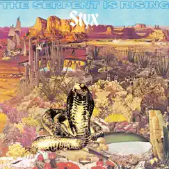 The Serpent Is Rising by Styx album reviews, ratings, credits