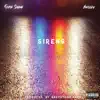 Sirens (feat. Nessly) song lyrics