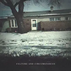 Culture and Circumstances - EP by Dealey Plaza album reviews, ratings, credits