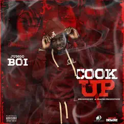 Cook Up - Single by Jungo Boi album reviews, ratings, credits