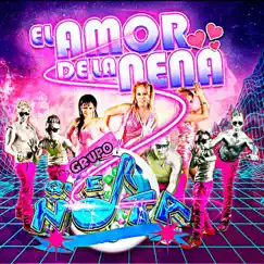 El Amor de la Nena Song Lyrics