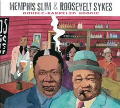 Double Barreled by Memphis Slim & Roosevelt Sykes album reviews, ratings, credits