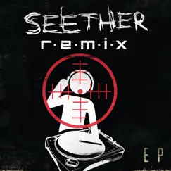 Remix - EP by Seether album reviews, ratings, credits