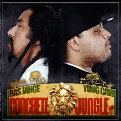 Concrete Jungle by Ras Jahge & Yung Cavi album reviews, ratings, credits