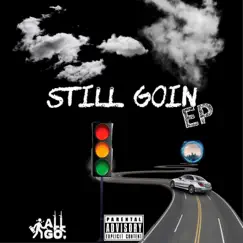 Still Goin' EP by 64Johnny album reviews, ratings, credits