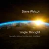 Single Thought (feat. Chris Potter, Joel Frahm, Greg Gisbert & Richie Debonis) - Single album lyrics, reviews, download
