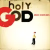 Be Unto Your Name / Holy Holy Holy (feat. Debbie Fortnum) song lyrics