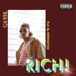 Rich! (feat. Madmike1700) - Single by Q.Hype album reviews, ratings, credits