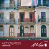 Hot Creation - Single album lyrics, reviews, download