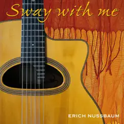 Sway with Me by Erich Nussbaum album reviews, ratings, credits