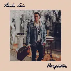 Perspective - EP by Austin Cain album reviews, ratings, credits