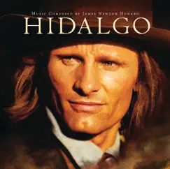 Hidalgo (Score from the Motion Picture) by James Newton Howard album reviews, ratings, credits