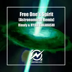 Free One's Spirit (Astronomical (JAPAN) Remix) Song Lyrics