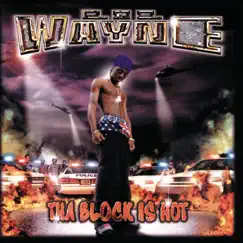 Tha Block Is Hot by Lil Wayne album reviews, ratings, credits