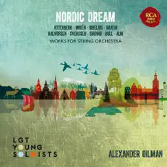 Nordic Dream by LGT Young Soloists & Alexander Gilman album reviews, ratings, credits