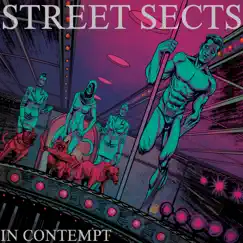 In Contempt - Single by Street Sects album reviews, ratings, credits