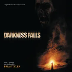 Darkness Falls (Original Motion Picture Soundtrack) by Brian Tyler album reviews, ratings, credits