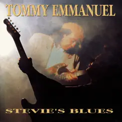Stevie's Blues - EP by Tommy Emmanuel album reviews, ratings, credits