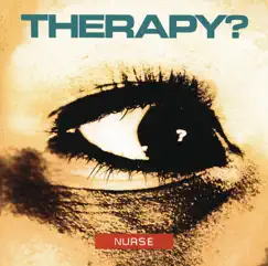 Nurse by Therapy? album reviews, ratings, credits