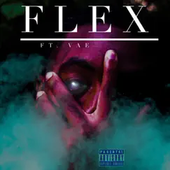 Flex (feat. Vae) - Single by NOVÈ album reviews, ratings, credits
