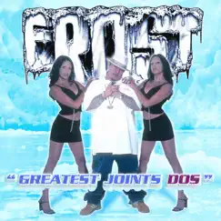 Greatest Joints Dos by Kid Frost album reviews, ratings, credits
