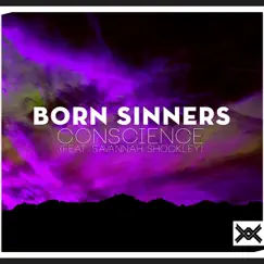 Conscience (feat. Savannah Shockley) - Single by Born Sinners album reviews, ratings, credits