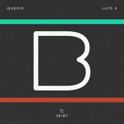 Lato B - Single by Qubiko album reviews, ratings, credits