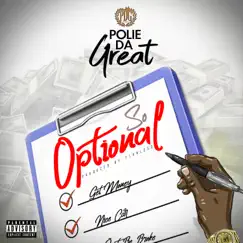 So Optional - Single by Polie Da Great album reviews, ratings, credits
