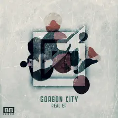 Real EP by Gorgon City album reviews, ratings, credits