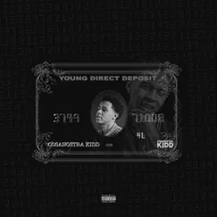 Young Direct Deposit by CosaNostra Kidd album reviews, ratings, credits
