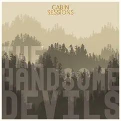 Cabin Sessions by The Handsome Devils album reviews, ratings, credits