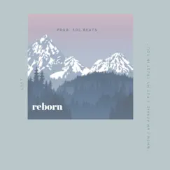 Reborn - Single by Sol Beats album reviews, ratings, credits