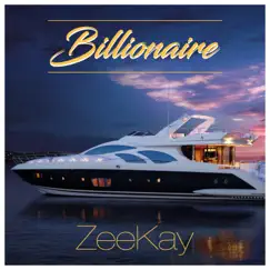 Billionaire by Zeekay album reviews, ratings, credits