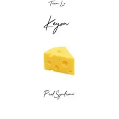 Cheese - Single by Keyon album reviews, ratings, credits