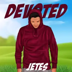 Devoted - EP by Jetes album reviews, ratings, credits