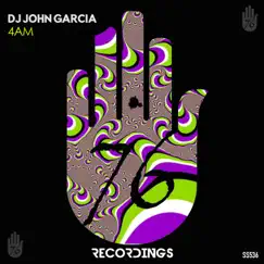 4Am - Single by DJ John Garcia album reviews, ratings, credits