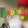 Medley da Vila, No. 2 (Ao Vivo) song lyrics