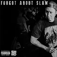 Forgot About Dre - Single by Sammy SlamDance album reviews, ratings, credits