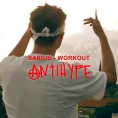 Workout - Single by Sarius & HVZX album reviews, ratings, credits