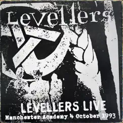Levellers Live (Manchester Academy 4 / 10 / 93) by The Levellers album reviews, ratings, credits