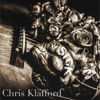 Sick - Single by Chris Kläfford album download